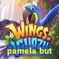 pamela but